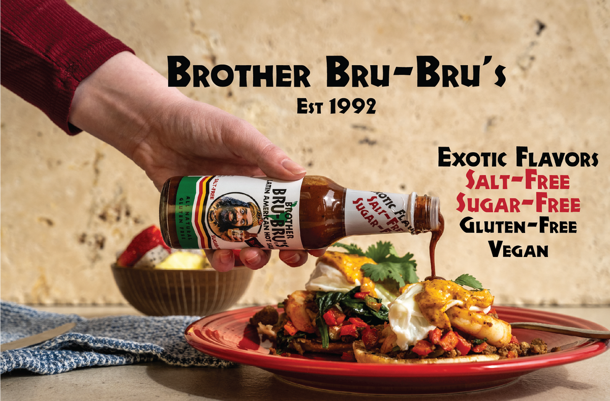 Brother Bru-Bru's - Latin American Hot Sauce